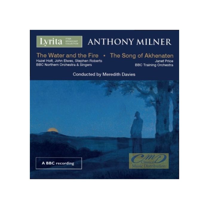 Milner: The Water and the Fire, The Song of Akhenaten