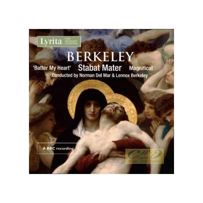 Berkeley: Sacred Choral Music - Stabat Mater; Cantata