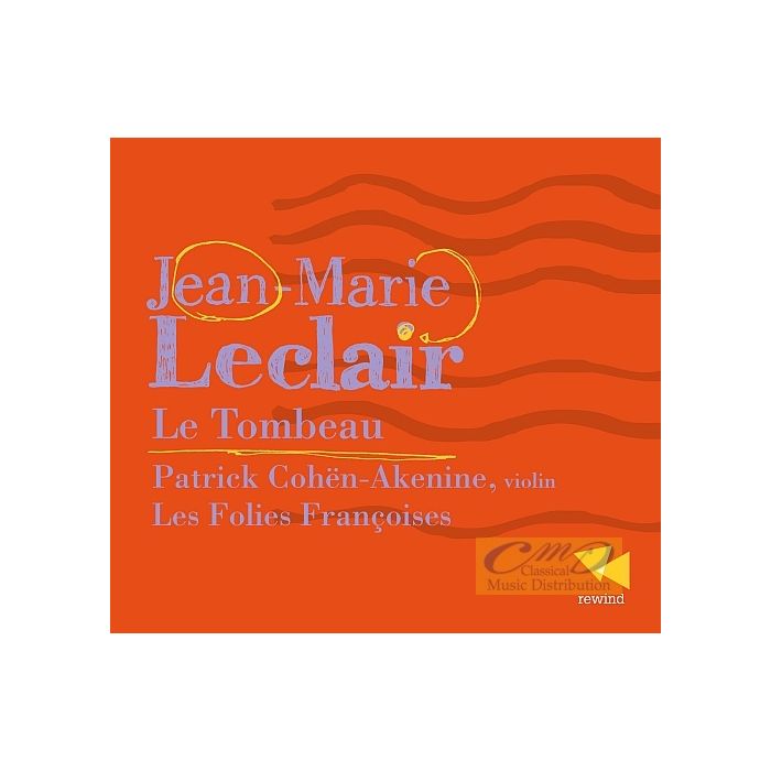Leclair: Le Tombeau