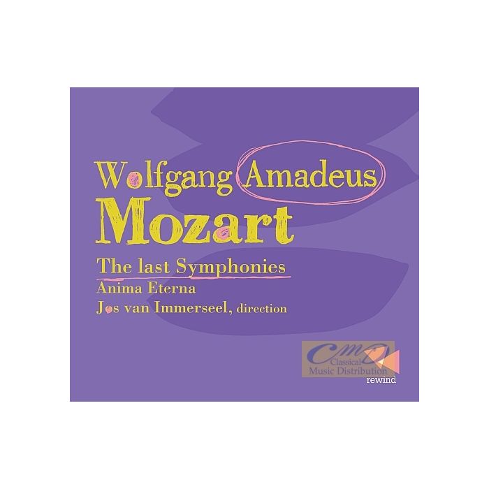 Mozart: The last Symphonies