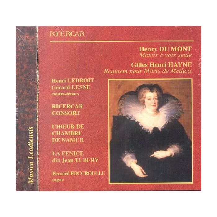 Du Mont, Hayne: Motets a voix seule, Requiem