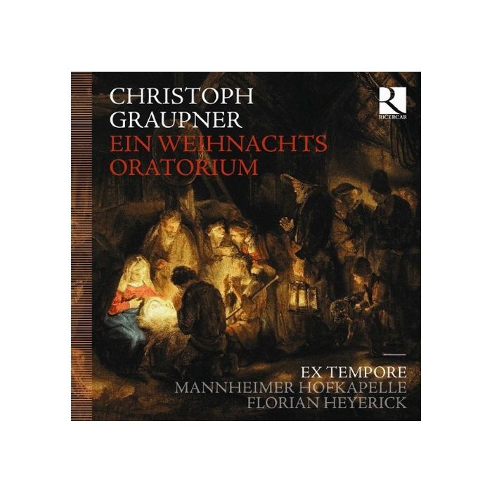 Graupner: Ein Weihnachts Oratorium