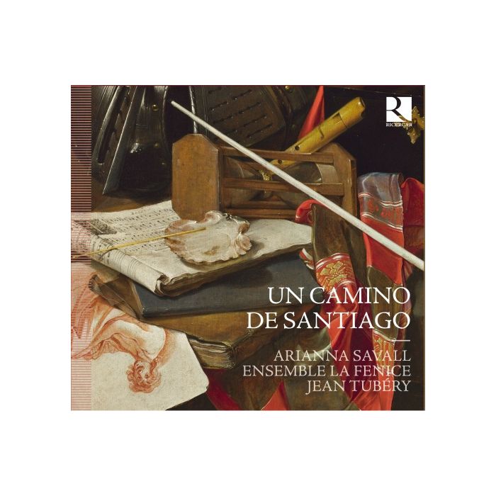 Un Camino de Santiago - muzyka XVII wieku pelgrzymek do Composteli