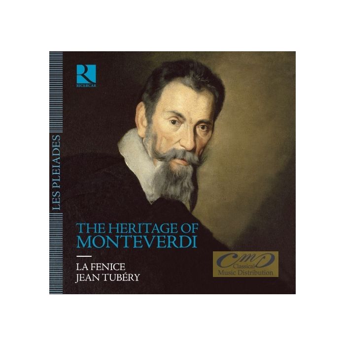 The Heritage of Monteverdi – Monteverdi, Rossi, Marini, India, Castello, Merula, Cavalli …