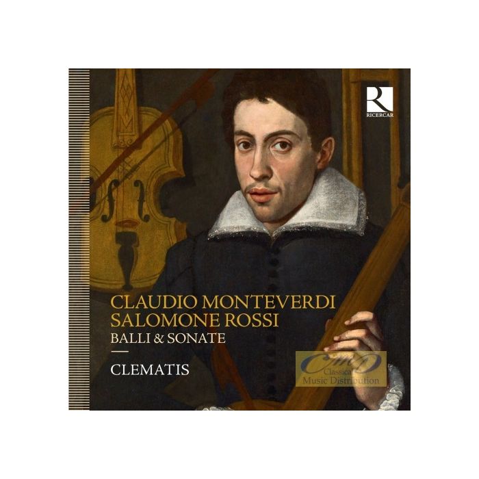 Monteverdi & Rossi: Balli & Sonate