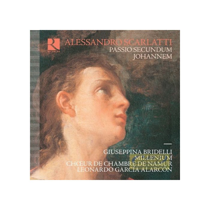 Scarlatti: Passio Secundum Johannem