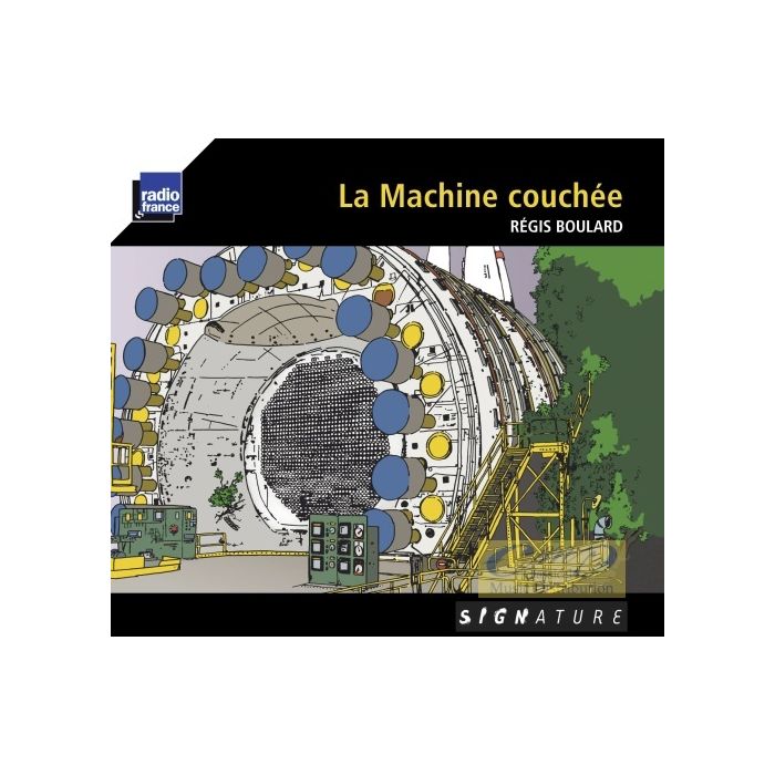 Boulard: La Machine couchee