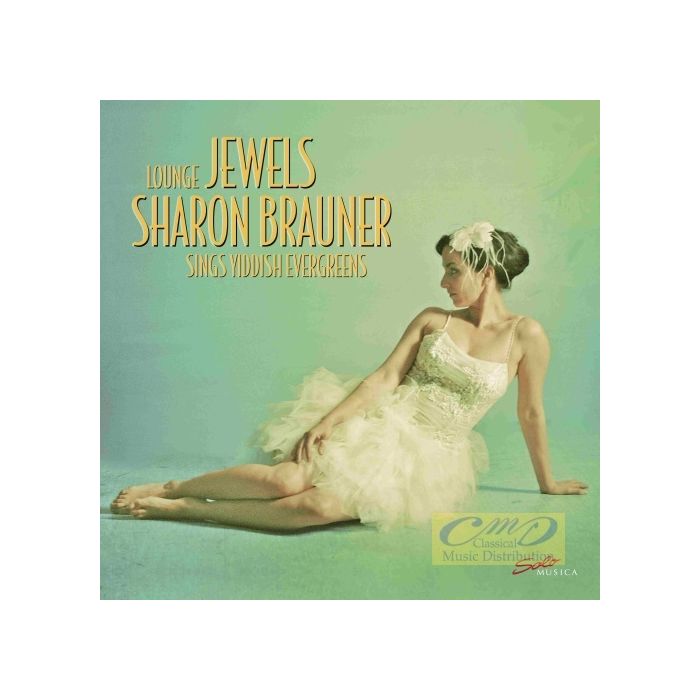Lounge Jewels - Yiddish Songs