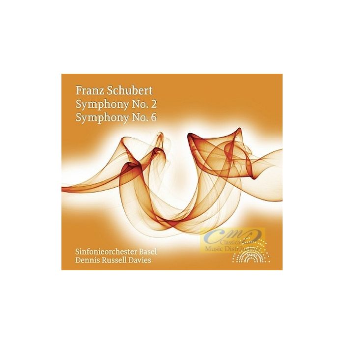 Schubert: Symphony No. 2 & No. 6
