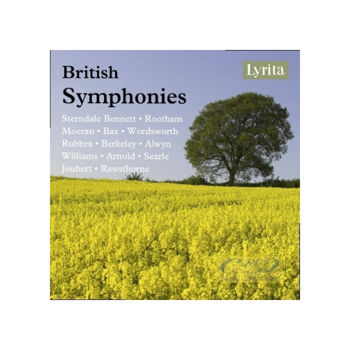 British Symphonies - Bennett; Rootham; Moeran; Bax; Rubbra; Rawsthorne; Berkeley; Alwyn; ...