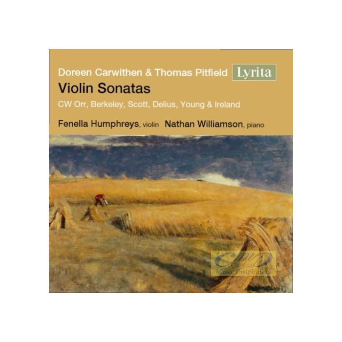 Carwithen, Pitfield, Delius: Violin Sonatas