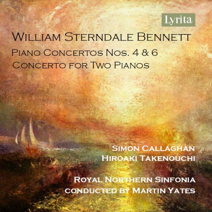 Bennett: Piano Concertos Nos. 4 & 6; Concerto for Two Pianos