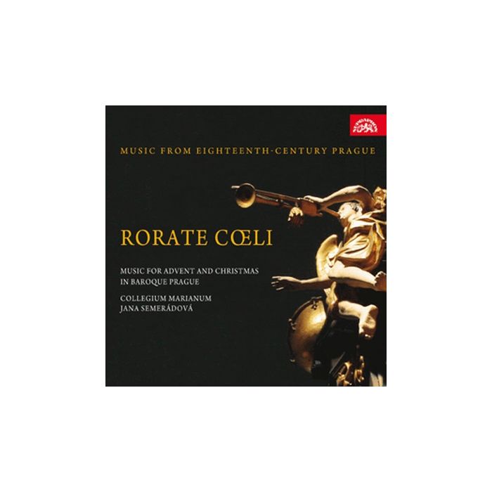 Rorate Coeli: Advent and Christmas in Baroque Prague