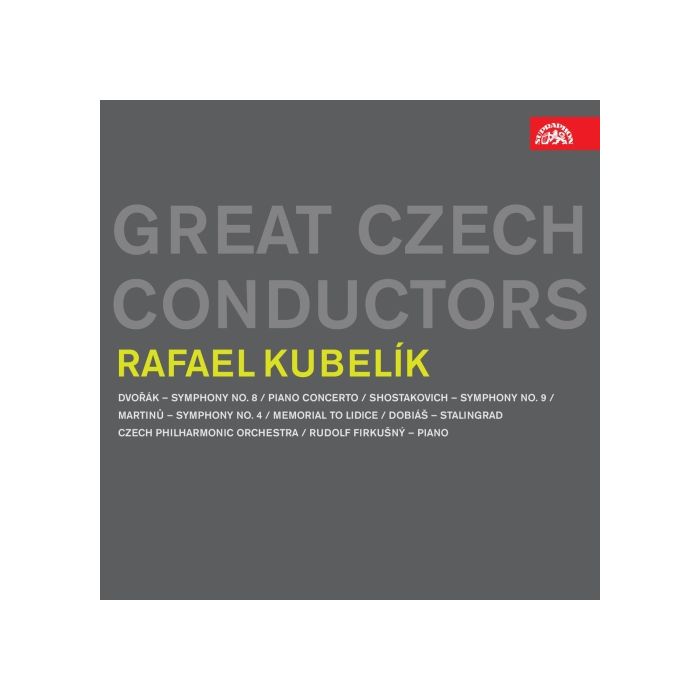 Great Czech Conductors: Rafael Kubelík - Dvořák: Symphony 8, Piano Concerto, Shostakovich: Symphony 9, Martinů, Dobiáš