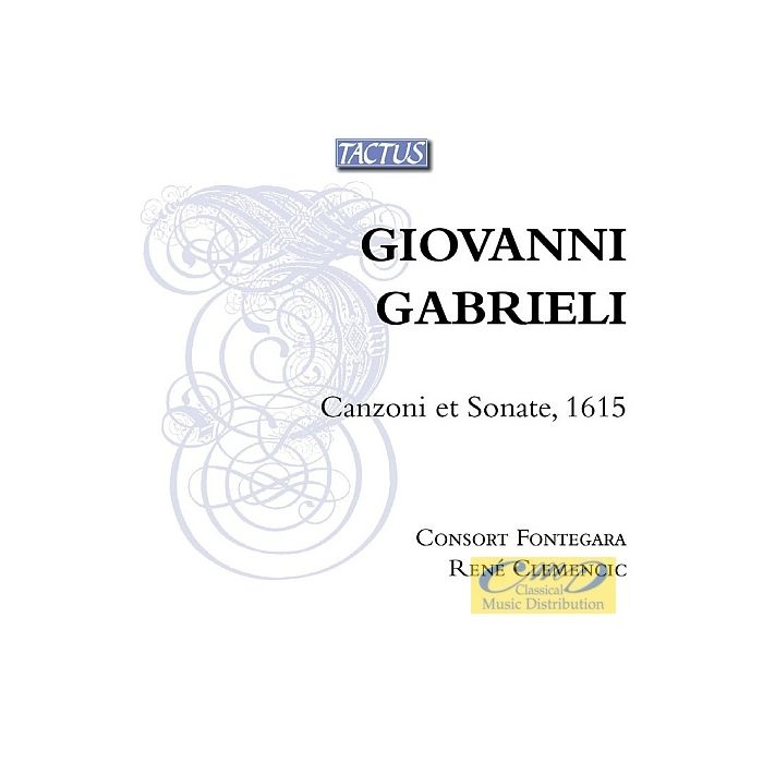 Gabrieli: Canzoni et Sonate