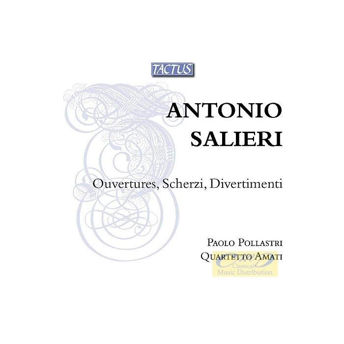 Salieri: Ouvertures Scherzi Divertimenti