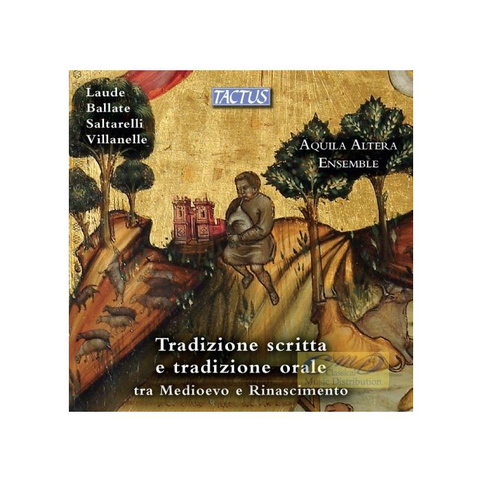 Laude, Ballate, Saltarelli & Villanelle - średniowiecze i renesans