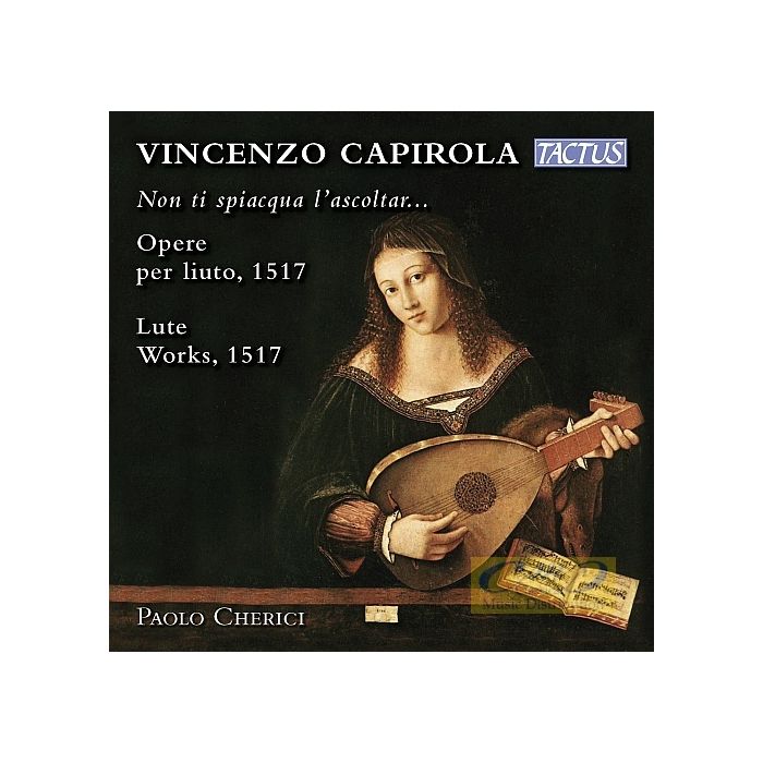 Capirola: Opere per Liuto, 1517