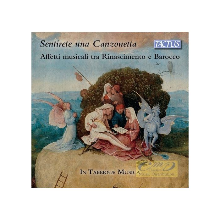 Sentirete una canzonetta - Musical “Affetti” of Renaissance & Baroque
