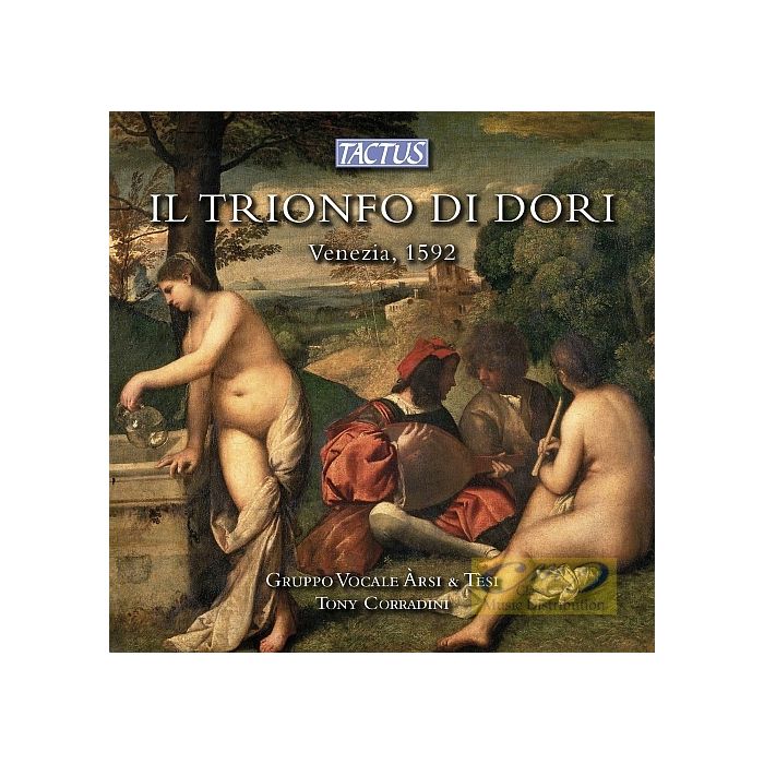 Il trionfo di Dori, Venezia 1592 - Gabrieli, Palestrina, Striggio, ...