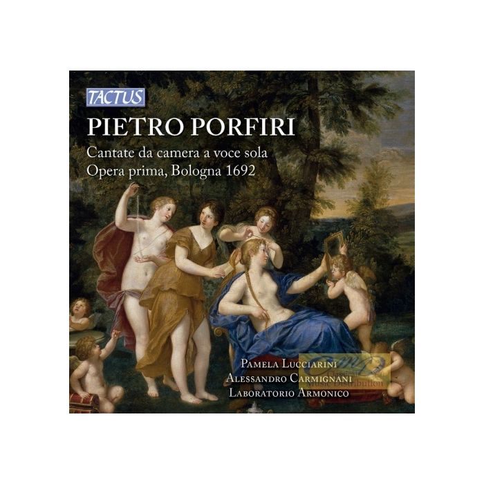 Porfiri: Cantate da camera a voce sola, Op. I, Bologna 1692