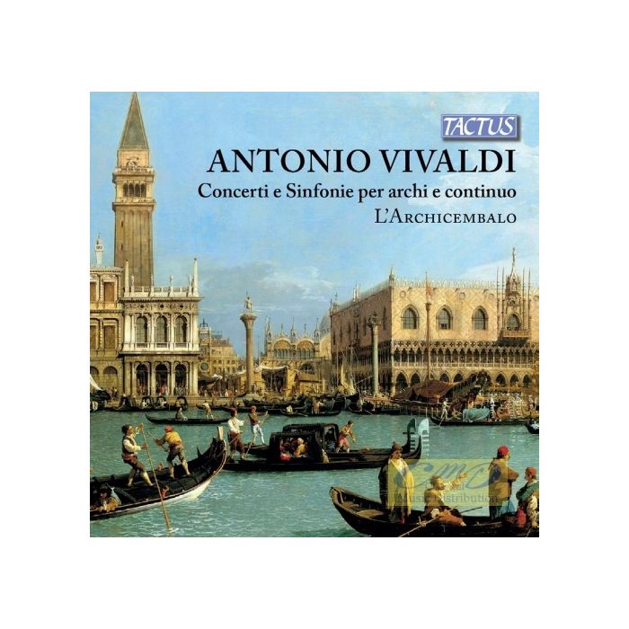 Vivaldi: Concerti and Sinfonie for strings and continuo