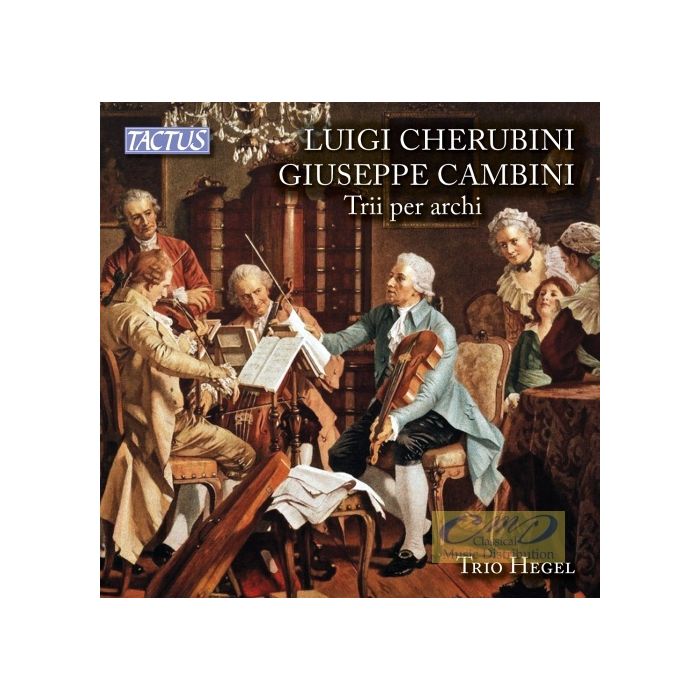 Cherubini & Cambini: String Trios