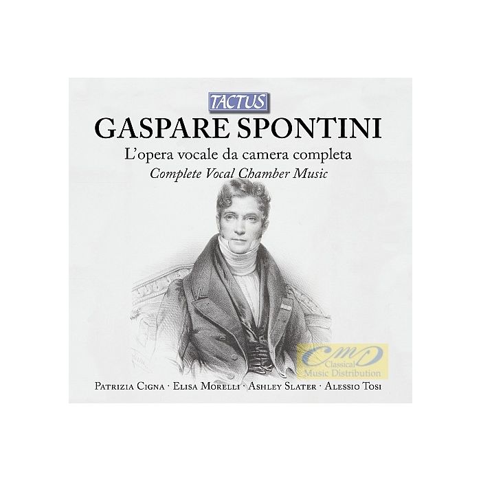 Spontini: Complete Vocal Chamber Music