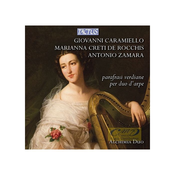 Parafrasi Verdiani per Duo d´Arpe - Giovanni Caramiello, Marianna Creti de Rocchis, Antonio Zamara