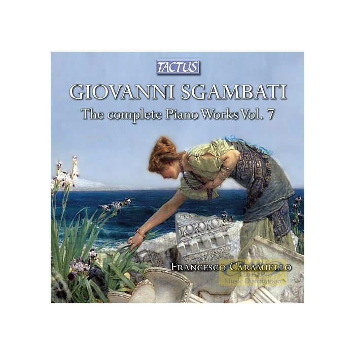 Sgambati: The complete piano works Vol. 7