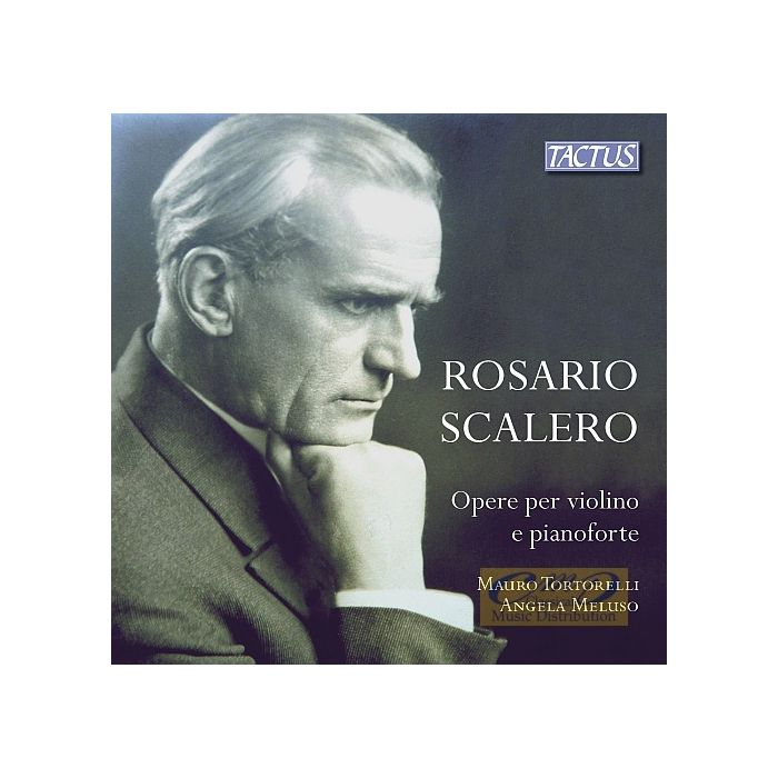 Scalero: Opere per violino e pianoforte