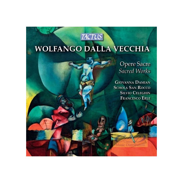 Dalla Vecchia: Sacred Works
