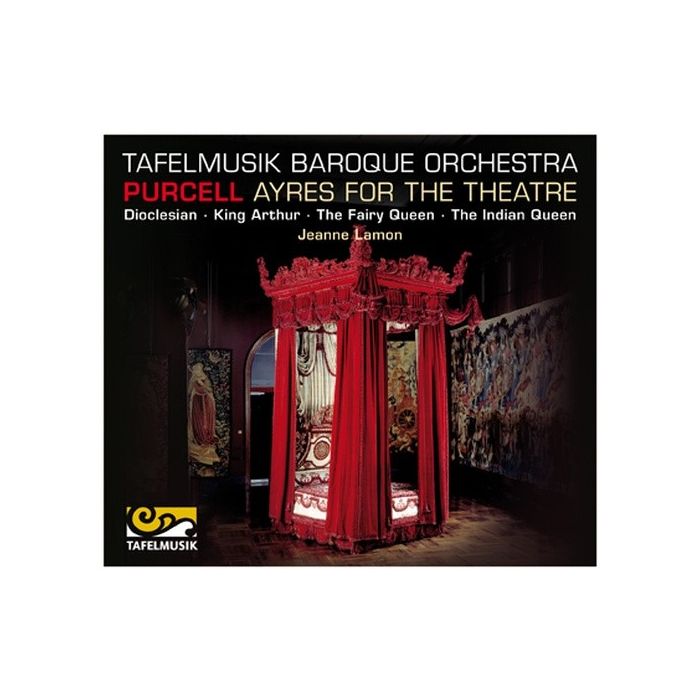 Purcell: Ayres for the theatre - Dioclesian, The Fairy Queen, King Arthur, The Indian Queen
