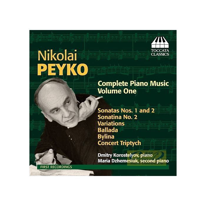 Peyko: Complete Piano Music Vol. 1