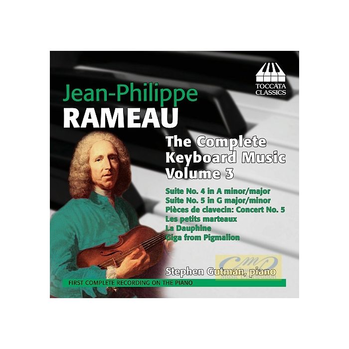 Rameau: The Complete Keyboard Music Vol. 3