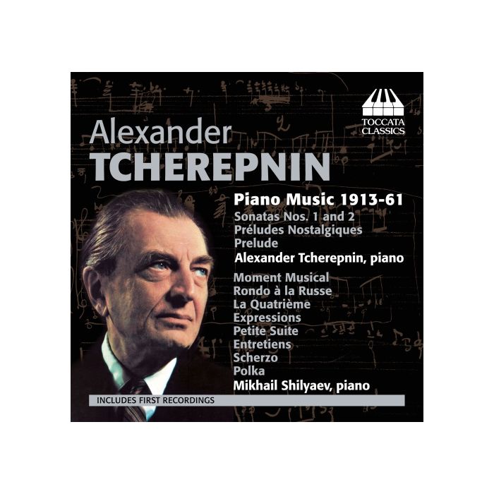 Tcherepnin: Piano Music 1913-61