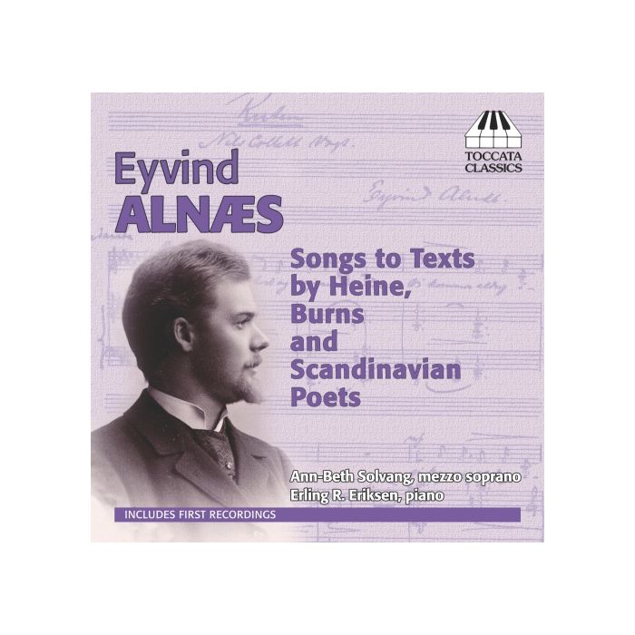 Eyvind Alnaes: Songs to Texts by Heine, Burns and Scandinavian Poets