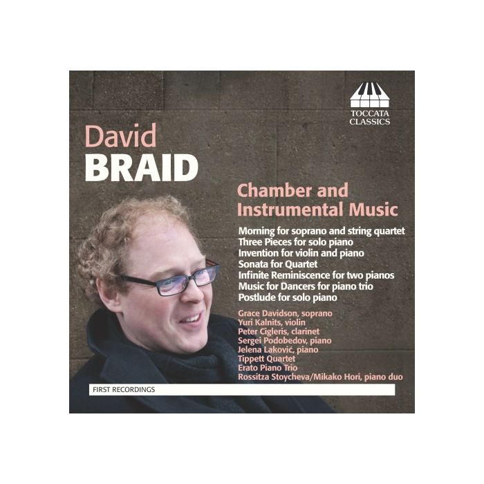David Braid: Chamber and Instrumental Music