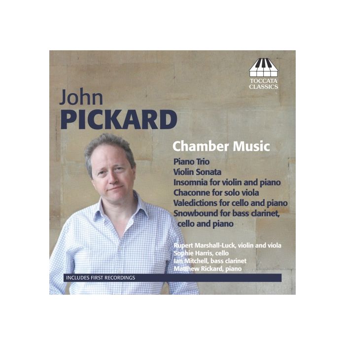 Pickard: Chamber Music