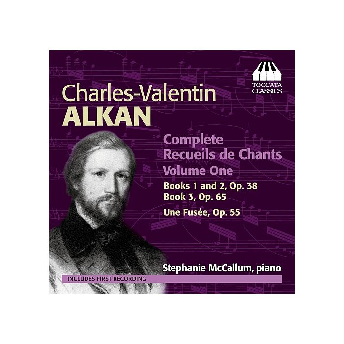 Alkan: Complete Recueils de Chants Volume 1