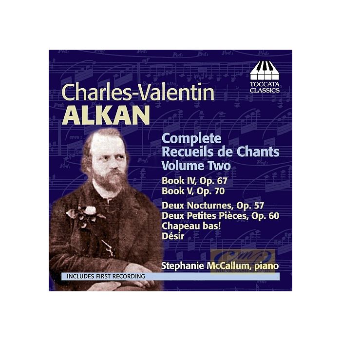 Alkan: Complete Recueils de Chants Vol. 2