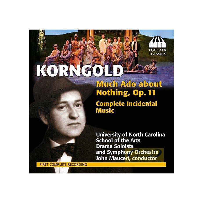 Korngold: Much Ado about Nothing