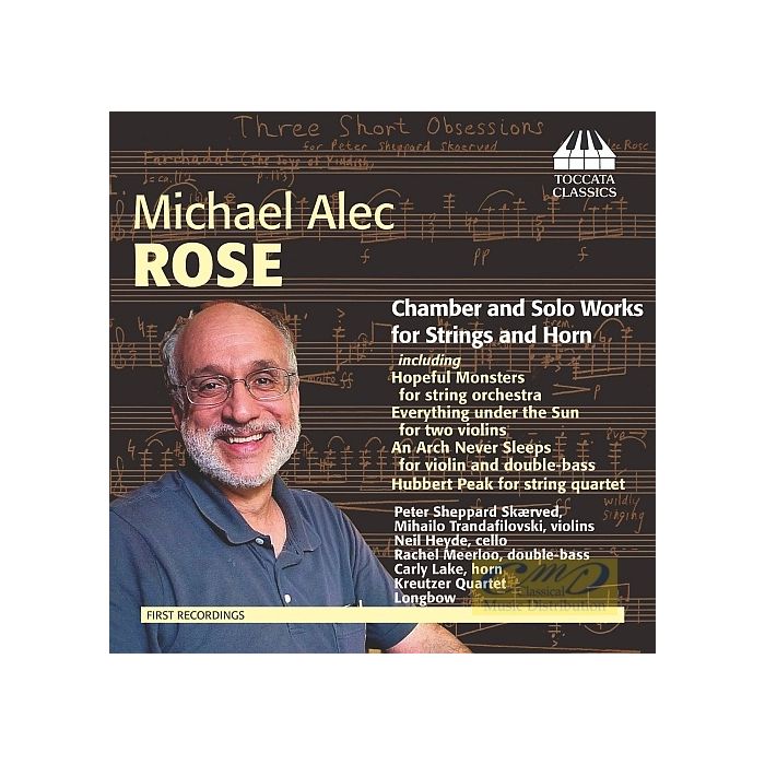 Rose: Chamber and Solo Works for Strings and Horn
