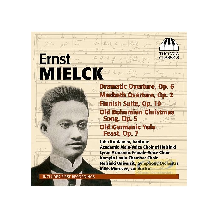 Mielck: Orchestral and Choral Music