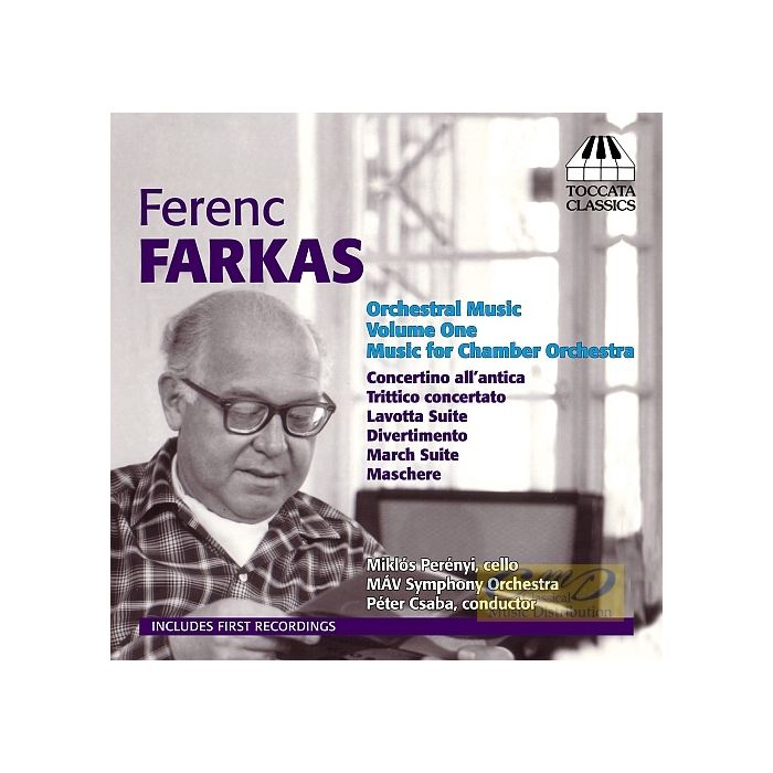 Farkas: Orchestral Music Vol. 1 - Music for Chamber Orchestra
