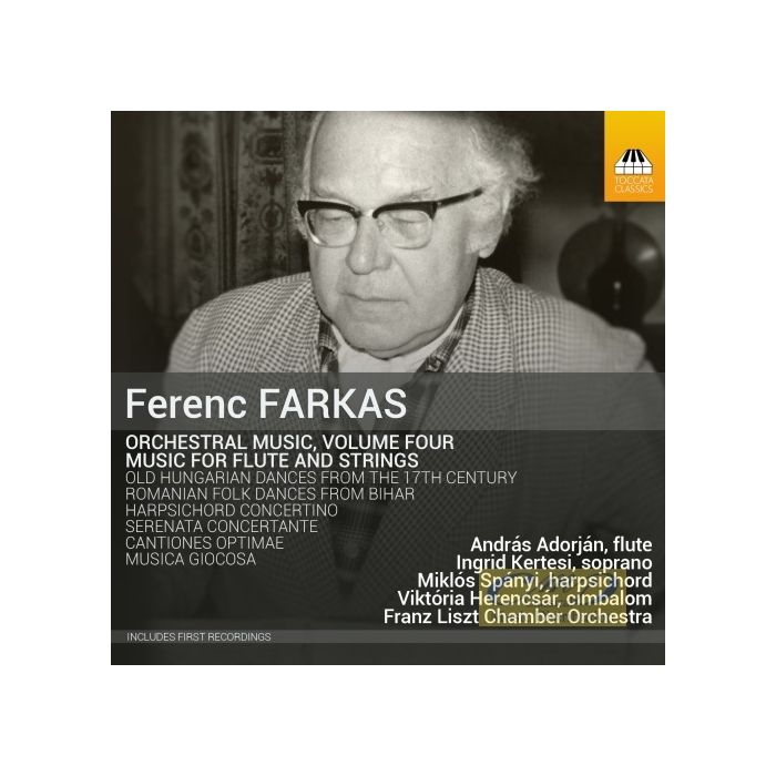 Farkas: Orchestral Music Vol. 4 - Music for Flute & Strings