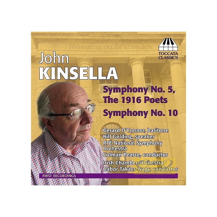Kinsella: Symphonies Nos. 5 & 10