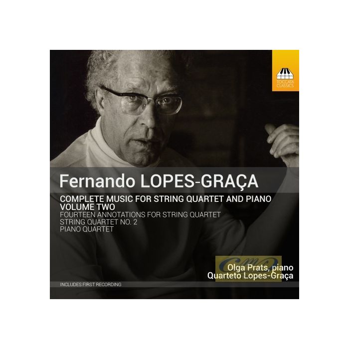 Lopes-Graça: Music for String Quartet and Piano Vol. 2