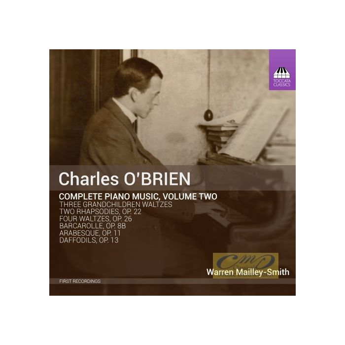 O’Brien: Complete Piano Music Vol. 2