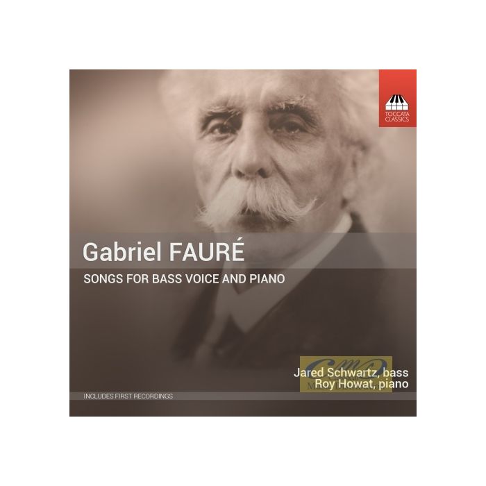 Fauré: Songs for Bass Voice and Piano